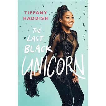 The Last Black Unicorn