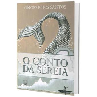O Conto da Sereia