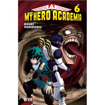 My Hero Academia Vol. 6 – Rastejando