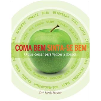 Coma Bem, Sinta-se Bem