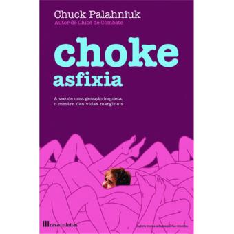 Choke - Asfixia