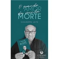 O Grande Amor da Minha Morte