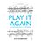 Play it again_0