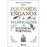 Equívocos, Enganos e Falsificações da História de Portugal