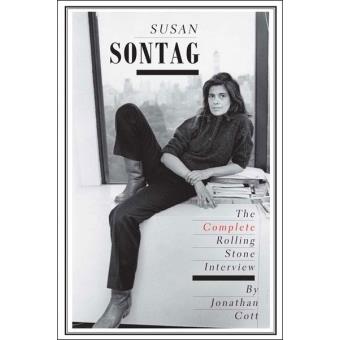 Susan Sontag: The Complete Rolling Stone Interview