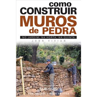 Como Construir Muros de Pedra de John Vivian - Livro - WOOK