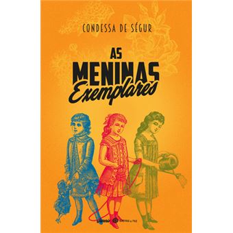 As Meninas Exemplares - Cartonado - Condessa De Ségur - Compra Livros ...