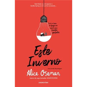 Este Inverno - Brochado - Alice Oseman - Compra Livros Na Fnac.pt