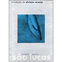 Evangelho Segundo São Lucas