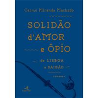 Solidão d'Amor e Ópio