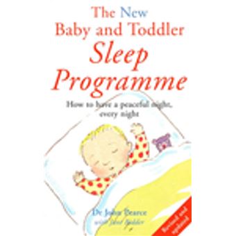 The New Baby & Toddler Sleep Programme