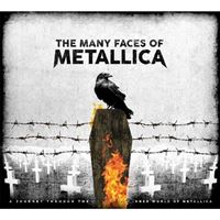 The Many Faces of Metallica - 3CD