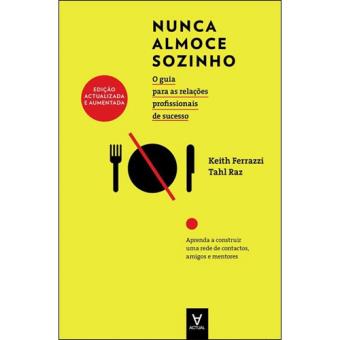 Nunca Almoce Sozinho