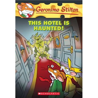 Geronimo Stilton: This Hotel Is Haunted