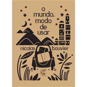 O Mundo: Modo de Usar