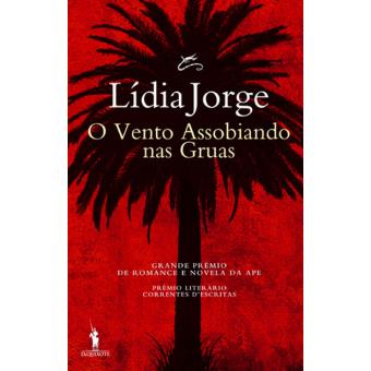 O Vento Assobiando nas Gruas