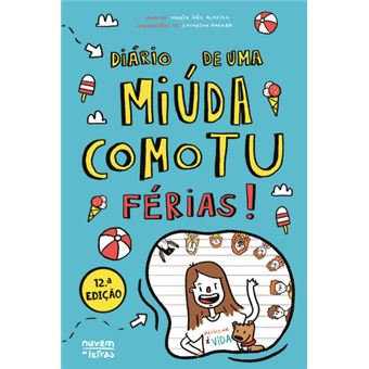 Diário de uma Miúda como Tu - Livro 2: Férias!