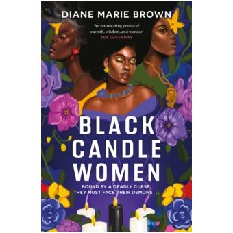 Black Candle Women - A Spellbinding Story of Family, Heartache, and A Fatal Voodoo Curse - 1
