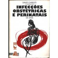 Infecções Obstétricas e Perinatais de Kass