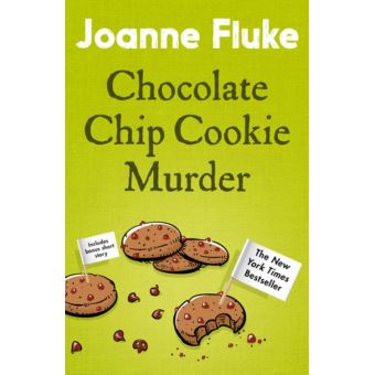 Chocolate Chip Cookie Murder (Hannah Swensen Mysteries, Book 1)