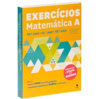 Exercícios de Matemática A - 10º, 11º e 12º Ano