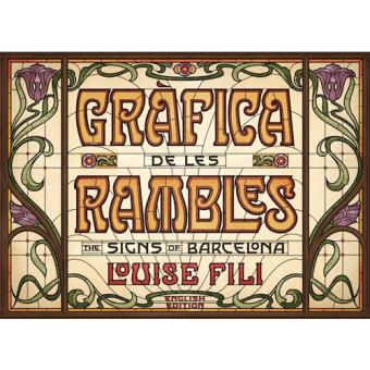 Grafica de les Rambles: The Signs of Barcelona