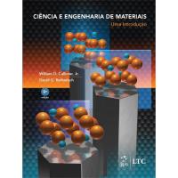 Ciência e Engenharia de Materiais: Uma Introdução
