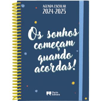 Agenda Escolar 2024-2025 - "Os Sonhos Começam Quando Acordas" - 1
