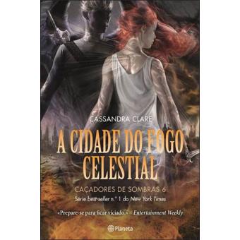 A Cidade do Fogo Celestial