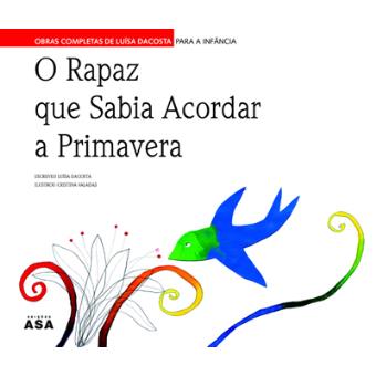 O Rapaz que Sabia Acordar a Primavera