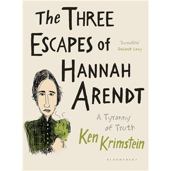 The Three Escapes of Hannah Arendt