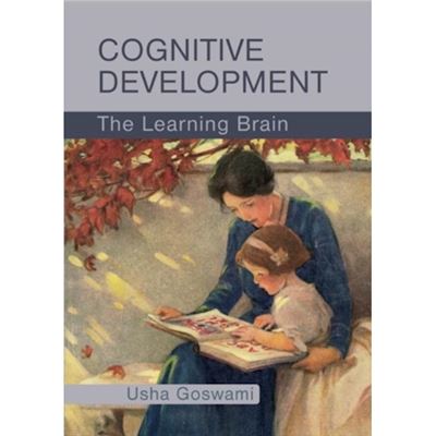 Cognitive development Usha Goswami GOSWAMI USHA CLAIRE