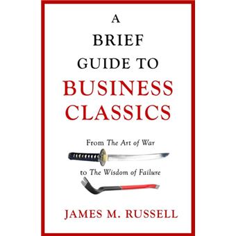 A Brief Guide to Business Classics
