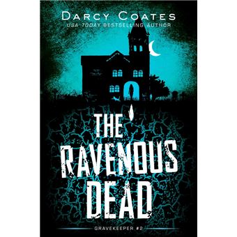 The Ravenous Dead - 1