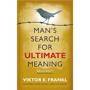 Man's Search for Ultimate Meaning