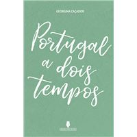 Portugal a Dois Tempos