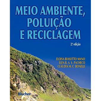 Meio Ambiente, Poluição e Reciclagem