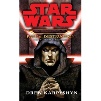 Star Wars: Darth Bane - Path of Destruction - Bolso - Drew Karpyshyn ...