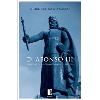 D.Afonso III: O Bolonhês