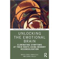Unlocking the emotional brain