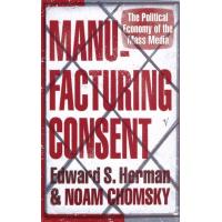Manufacturing Consent