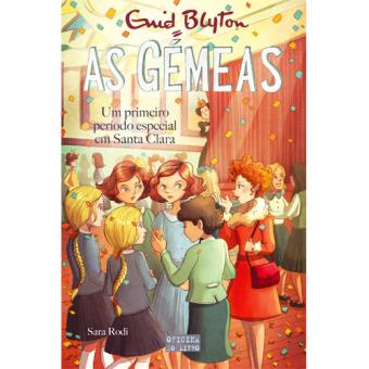 As Gémeas - Livro 12: Um Primeiro Período Especial em Santa Clara