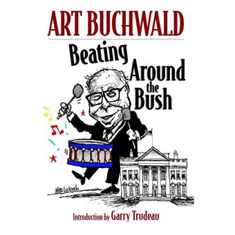 Beating Around the Bush