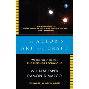The Actor's Art and Craft