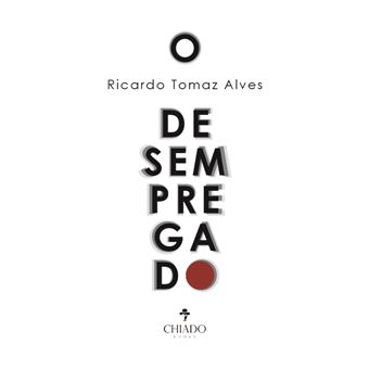 O Desempregado