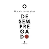 O Desempregado