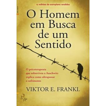 O Homem em Busca de um Sentido