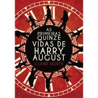 As Primeiras Quinze Vidas de Harry August