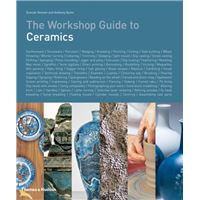 The Workshop Guide to Ceramics