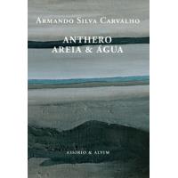 Anthero Areia & Água
